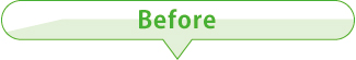 Before Before